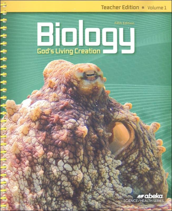 Abeka Biology: God's Living Creation Teacher