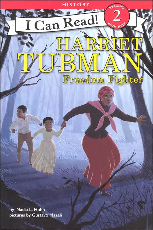 Harriet Tubman: Freedom Fighter (I Can Read!