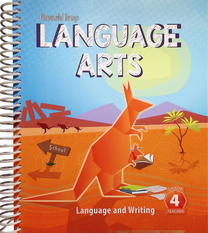 Purposeful Design Language Arts: Grade 4 Language