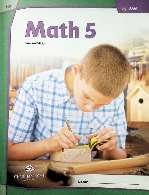 Christian Light Math LightUnit 509 Sunrise Edition