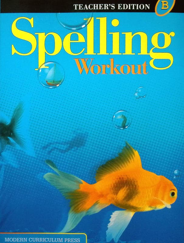 Spelling Workout 2001 Level B Teacher Edition