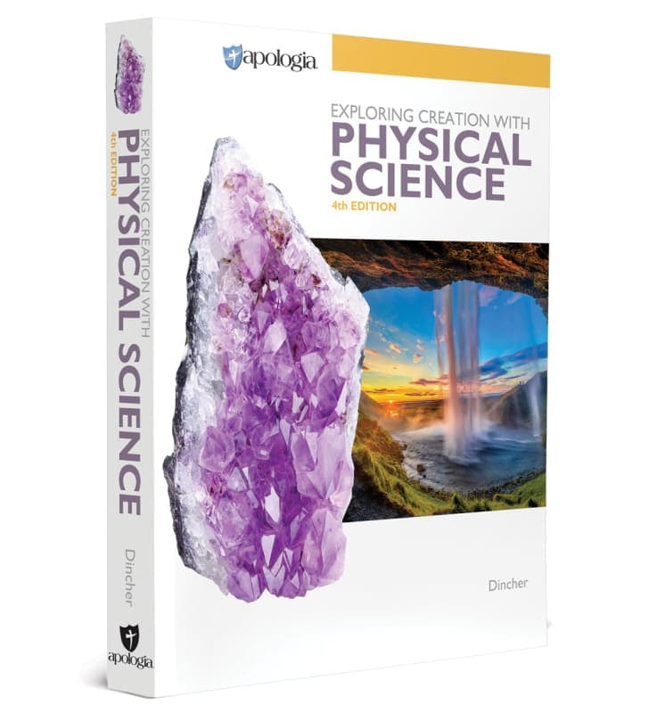 Exploring Creation with Physical Science Textbook