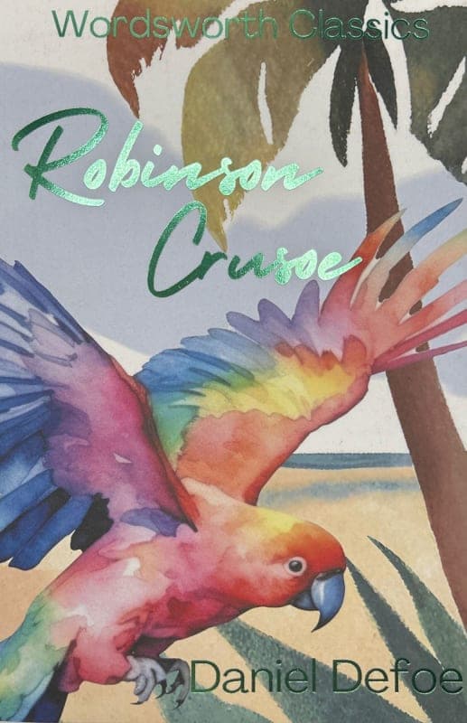 Robinson Crusoe by Daniel Defoe (Wordsworth