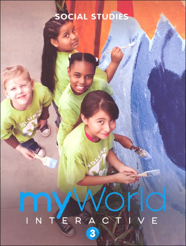 myWorld Interactive Social Studies Grade 3
