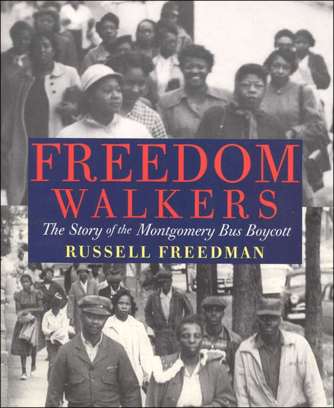Freedom Walkers: Story of the Montgomery Bus