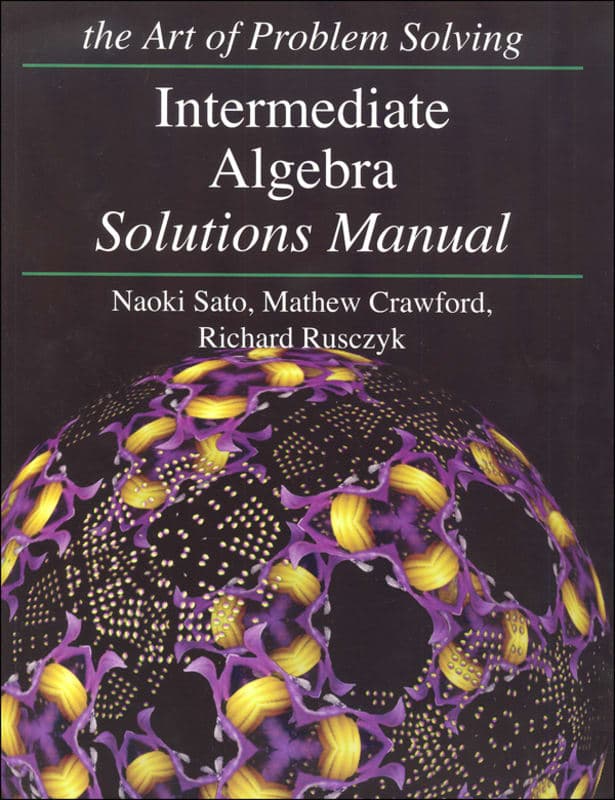The Art of Problem Solving: Intermediate Algebra