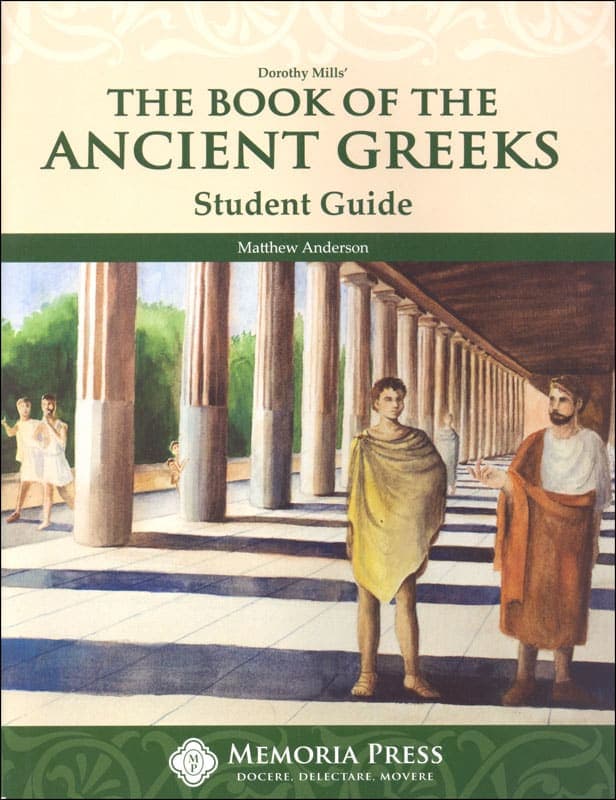 The Book of the Ancient Greeks Student Guide |
