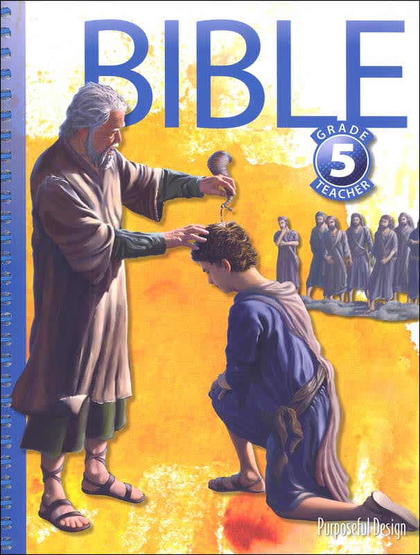 Purposeful Design Bible: Grade 5 Teacher Textbook
