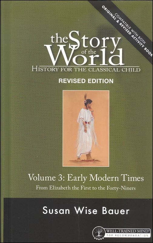 Story of the World Volume 3 Early Modern Times