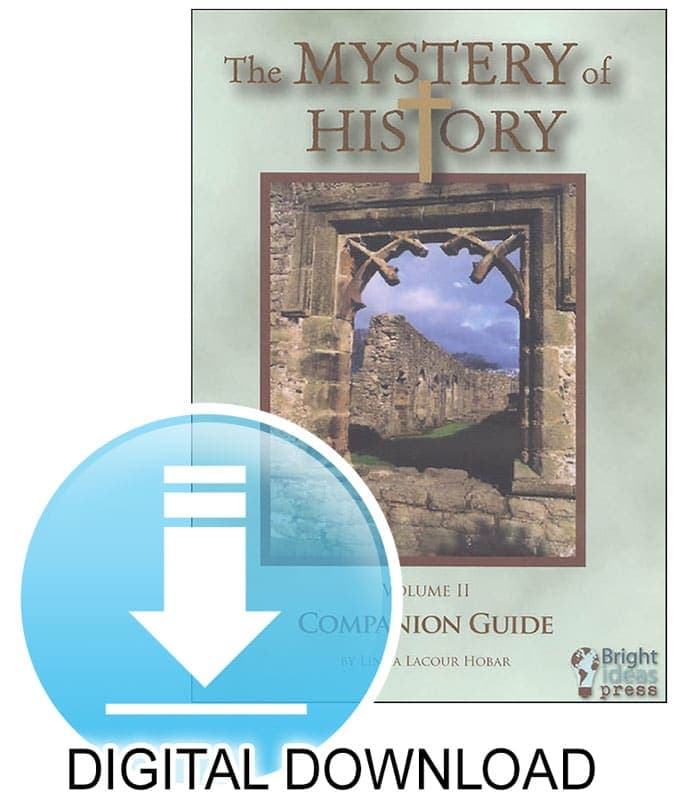The Mystery of History Volume 2 Companion Guide