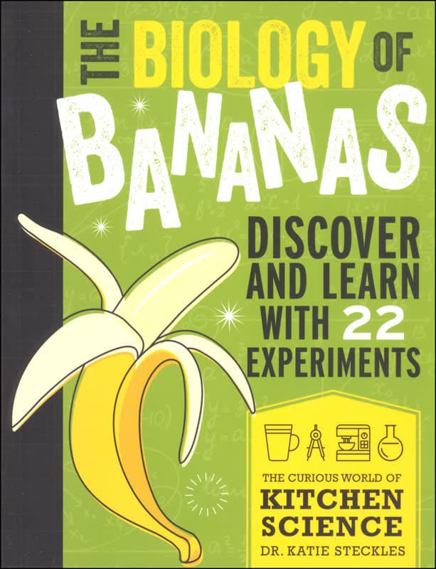 Biology of Bananas (Curious World of Kitchen