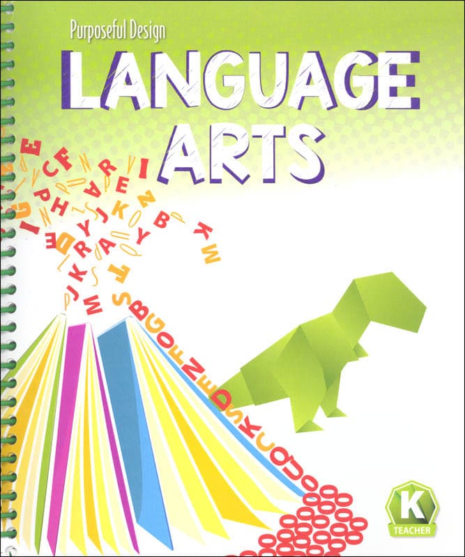 Purposeful Design Language Arts: Grade K Teacher