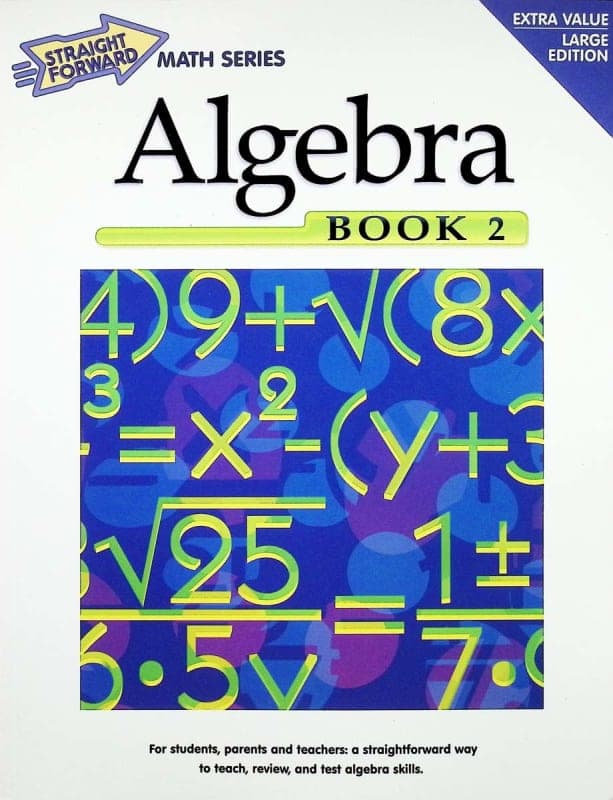 Algebra Book 2 (Straight Forward Math)