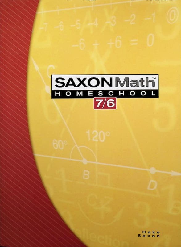 Saxon Math 7/6 Homeschool Student Edition (4th