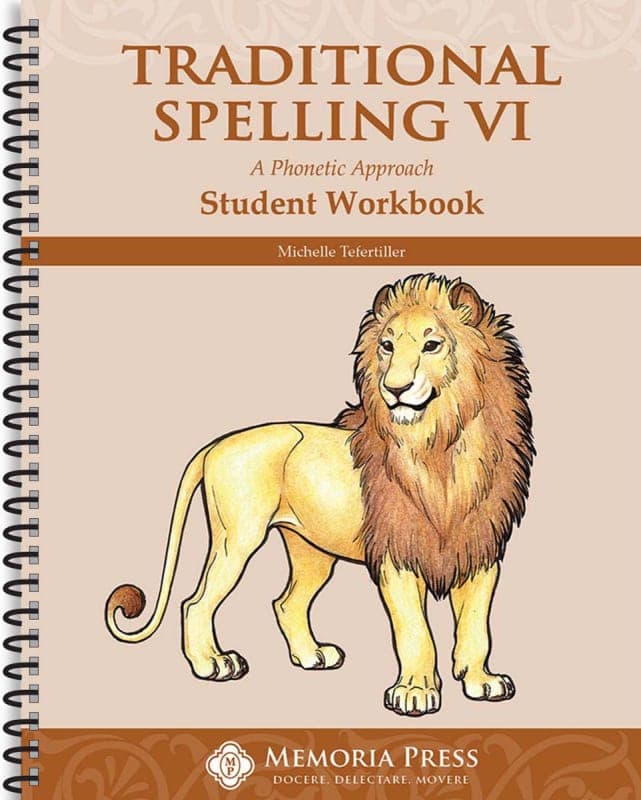 Memoria Press Traditional Spelling 6 Student