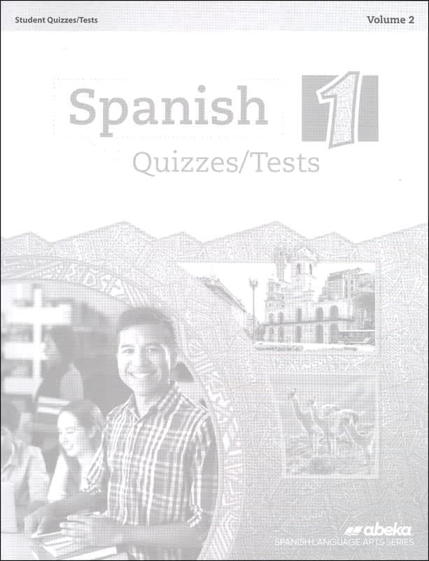 Abeka Spanish 1 Quiz and Test Book Volume 2