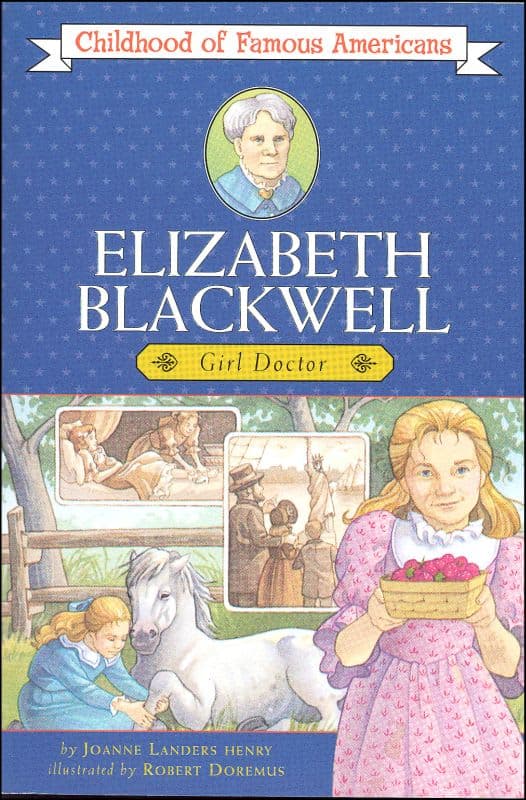 Elizabeth Blackwell (Childhood of Famous