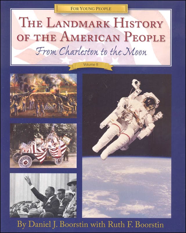 Landmark History of the American People: From
