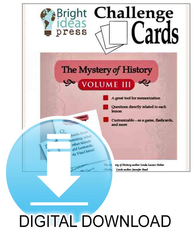 The Mystery of History Volume 3 Challenge Cards