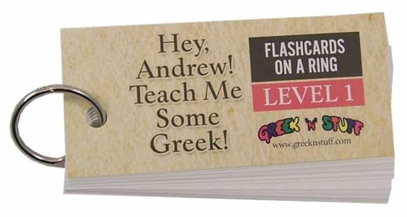 Hey, Andrew! Teach Me Some Greek! Flashcards on a