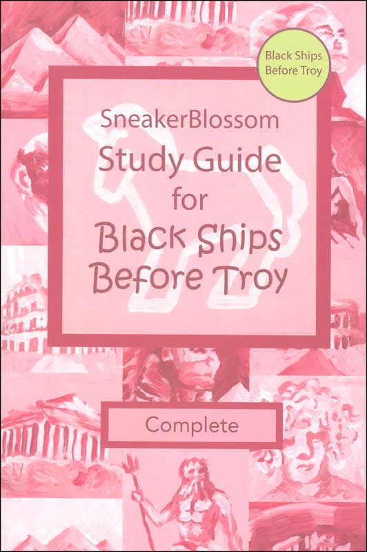 Black Ships Before Troy Study Guide (Complete