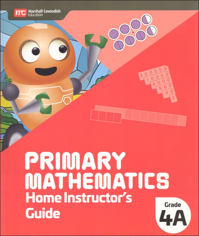 Primary Mathematics Home Instructor's Guide 4A