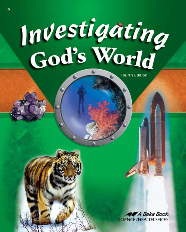 Abeka Investigating God's World Student (4th