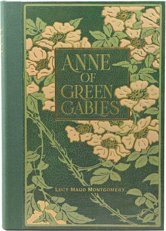 Anne of Green Gables by Lucy Montgomery