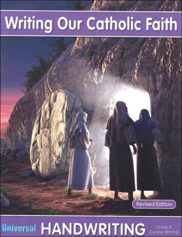 Cursive Writing - Grade 8 (Writing Our Catholic