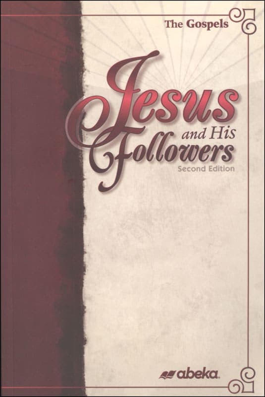 Jesus and His Followers (Abeka)