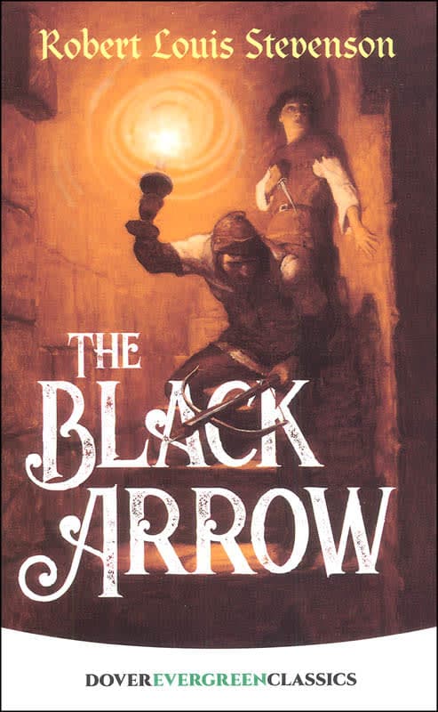 The Black Arrow by Robert Louis Stevenson