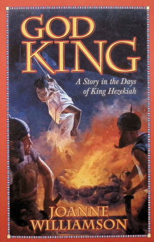 God King: Story in Days of King Hezekiah by