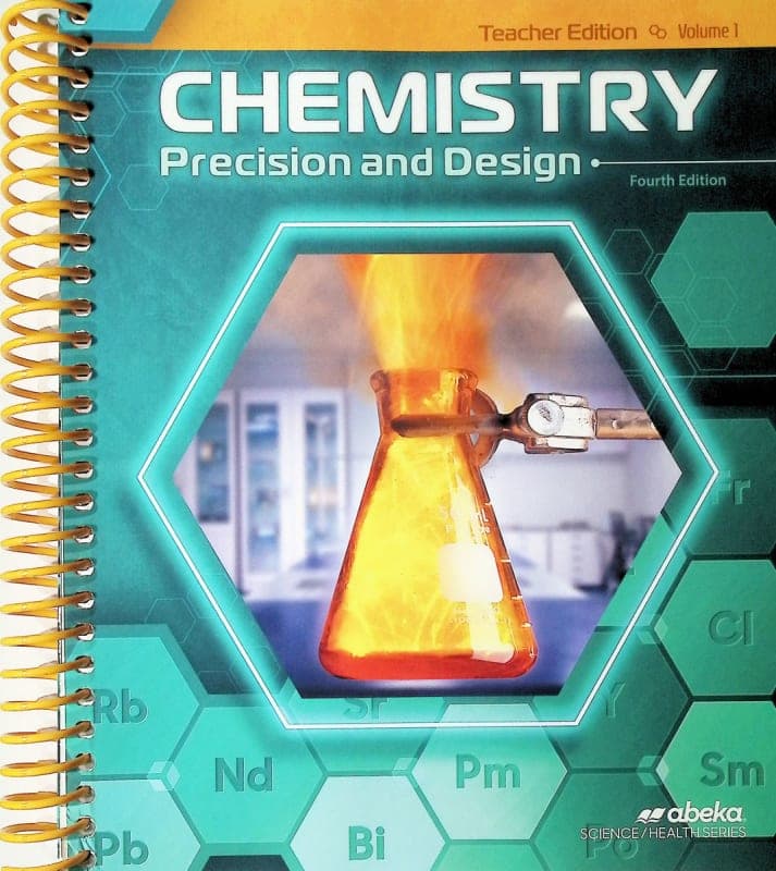 Abeka Chemistry: Precision and Design Teacher