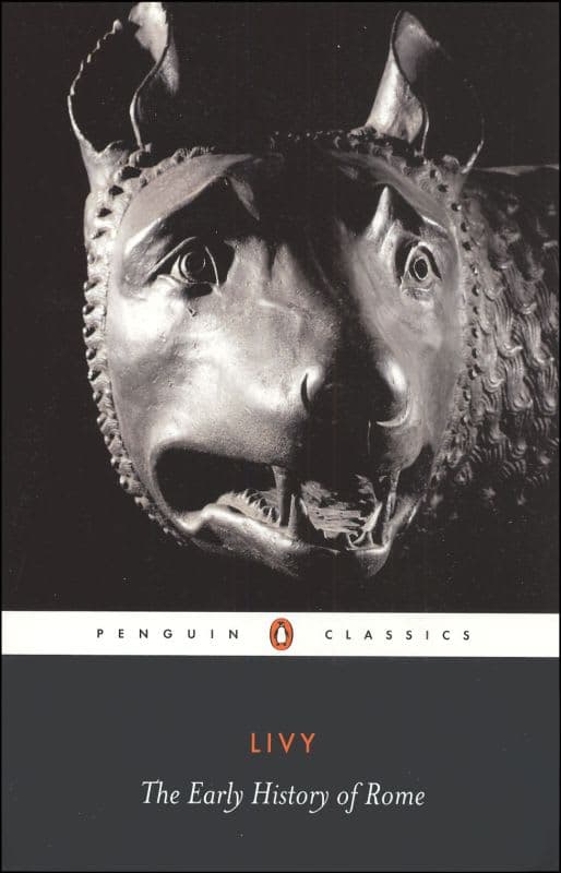 The Early History of Rome by Livy (Penguin