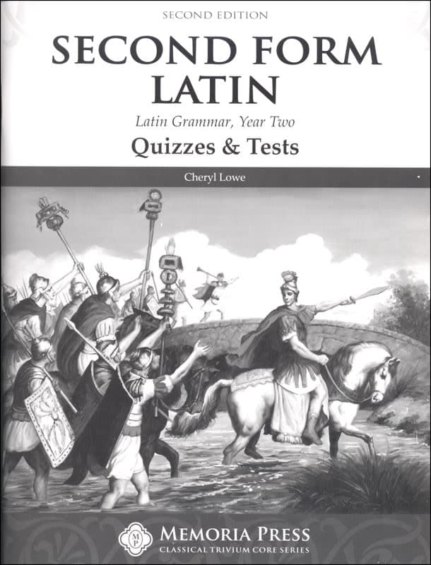 Memoria Press Second Form Latin Quizzes & Tests