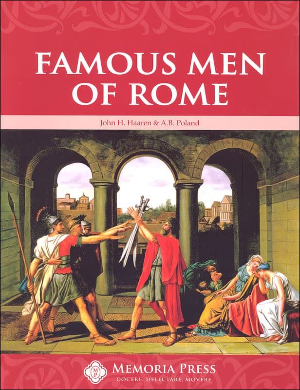 Famous Men of Rome | Memoria Press
