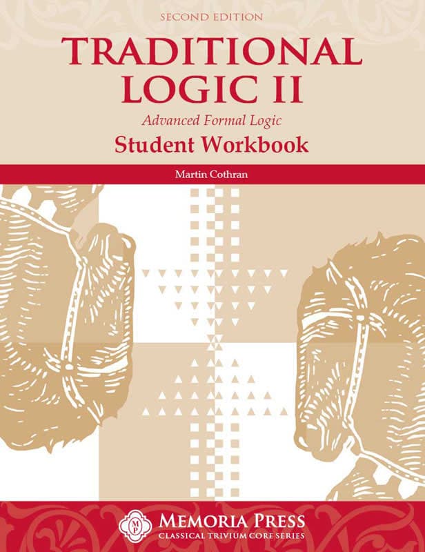 Memoria Press Traditional Logic 2 Student