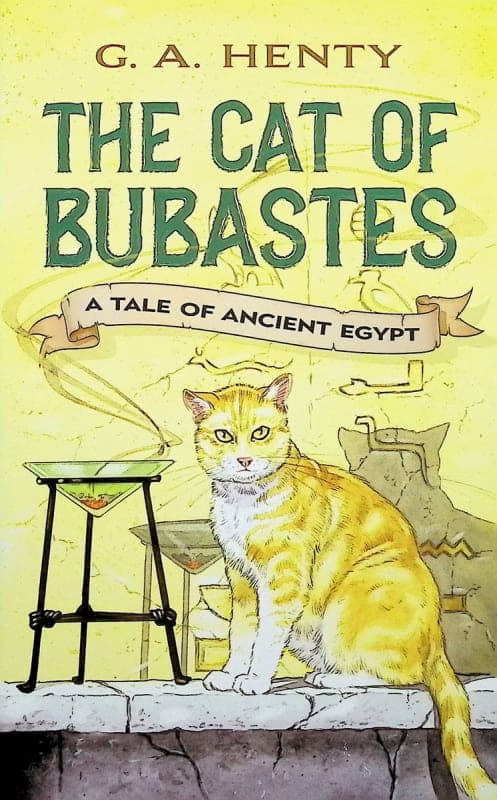The Cat of Bubastes: A Tale of Ancient Egypt by