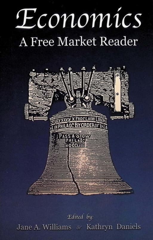 Economics: A Free Market Reader