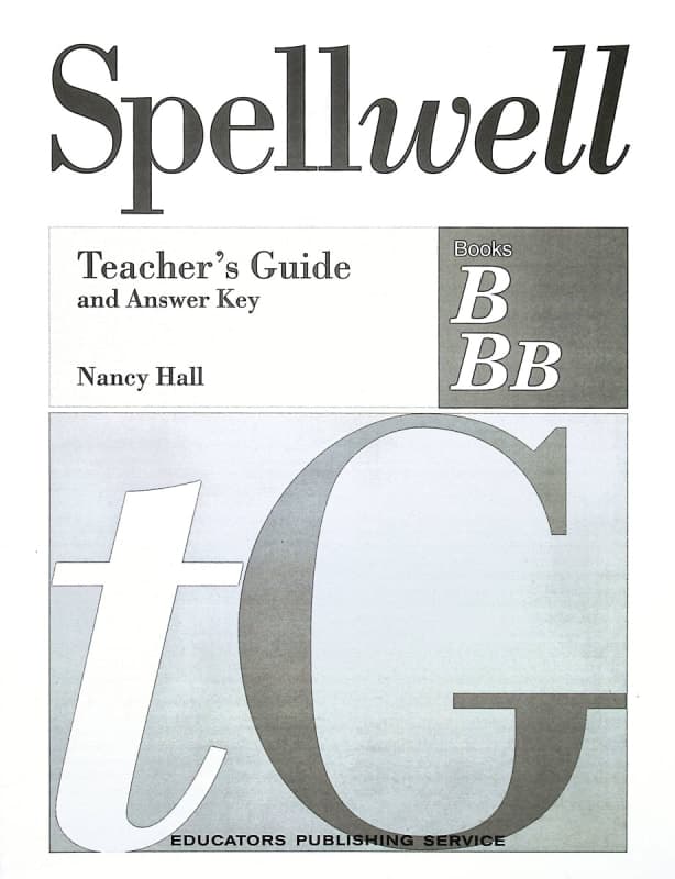 Spellwell B and BB Teacher Guide/Answer Key