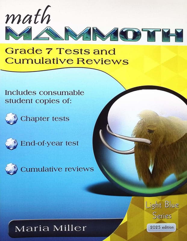 Math Mammoth Grade 7 Tests and Cumulative Reviews