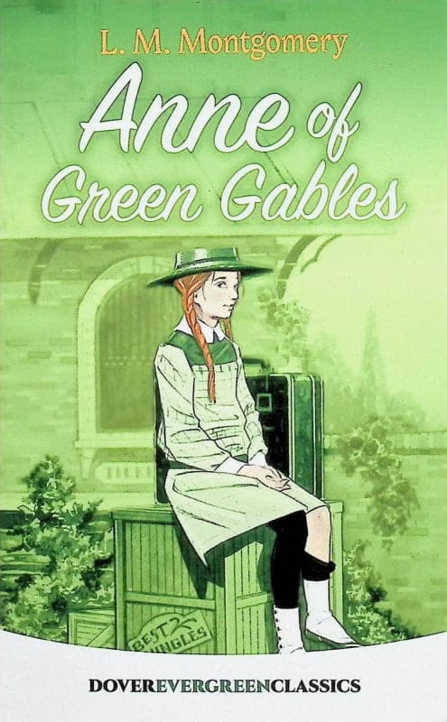 Anne of Green Gables by L. M. Montgomery