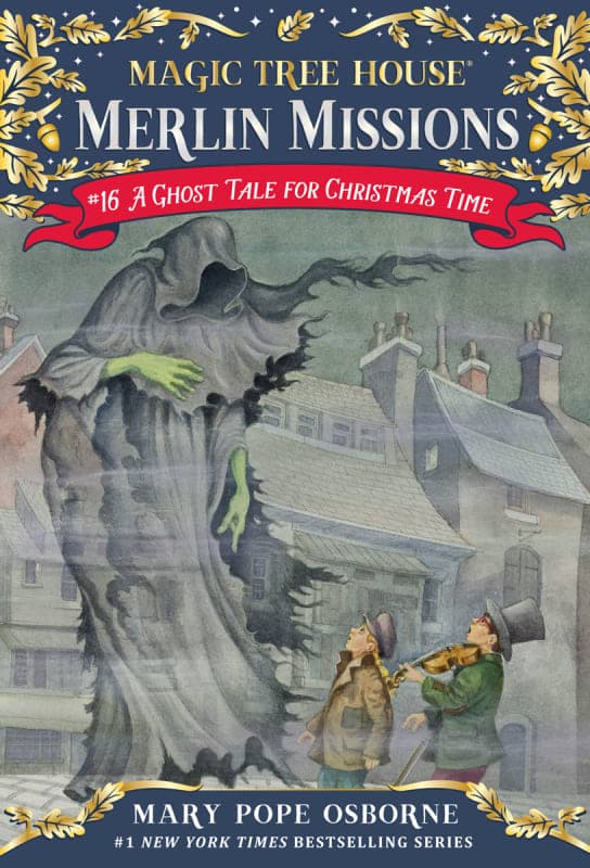 Ghost Tale for Christmas Time (Magic Tree House -