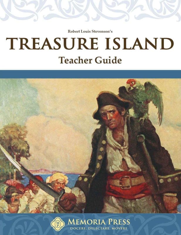 Treasure Island Teacher Guide | Memoria Press