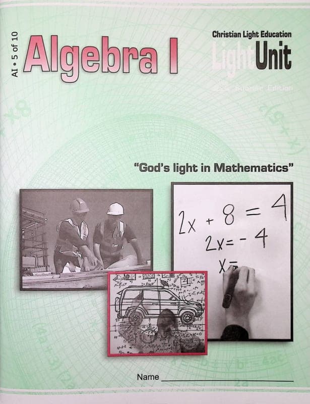 Christian Light Algebra I LightUnit 5 Sunrise