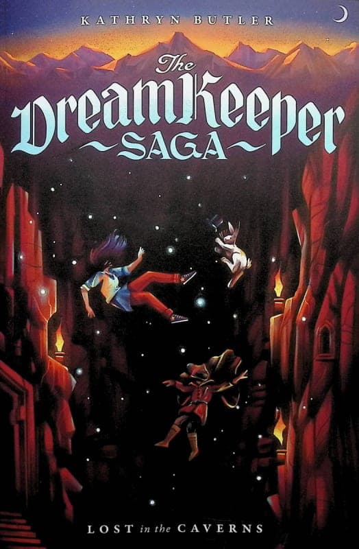 Lost in the Caverns (Dreamkeeper Saga)