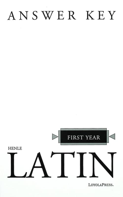 Henle First Year Latin Key