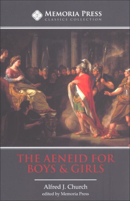 The Aeneid for Boys & Girls (2nd Edition) |