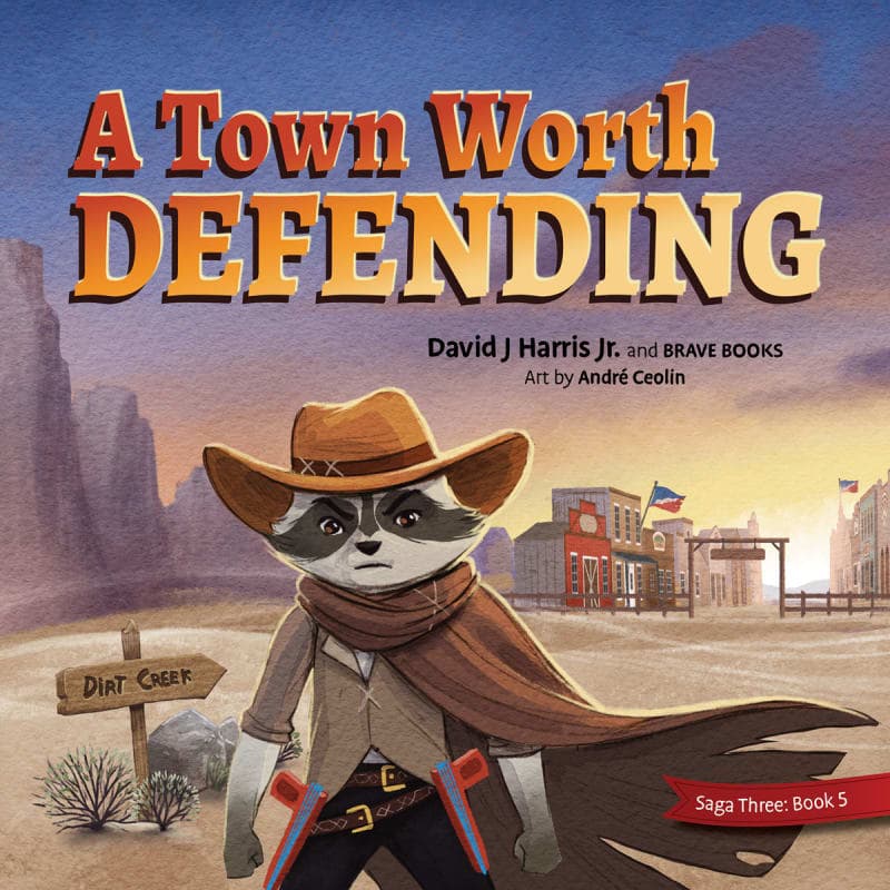 Town Worth Defending (Saga Three: Tubular)