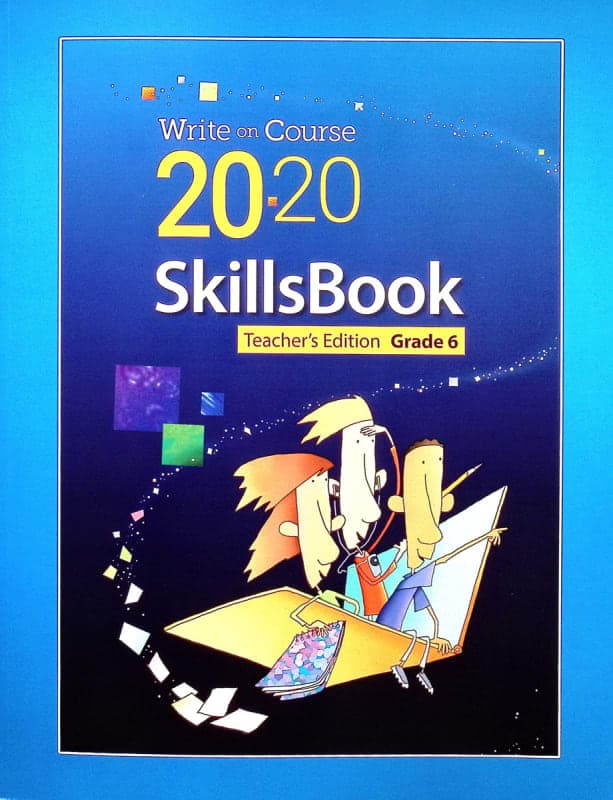 Write on Course 20-20 SkillsBook Grade 6 Teacher
